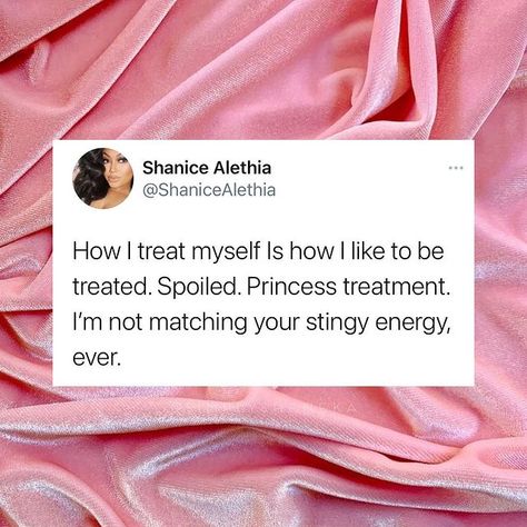 Simply Sheneka ™ on Instagram: “💅🏾 The way you treat yourself sets the tone for how others will treat you. Stay in that energy and never compromise. Tag a friend & share.” Spoiled Daughter Aesthetic, Spoiled Quotes, Spoiled Girlfriend, Princess Quotes, Spoiled Brat, Never Compromise, Girlfriend Quotes, Girlfriend Goals, Manifestation Board