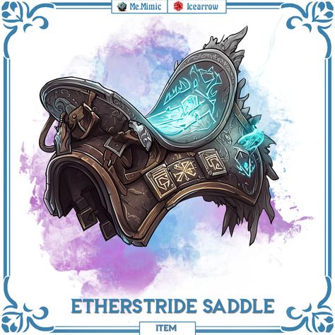 DnD 5e Item Etherstride Saddle by Me.Mimic Saddle Concept Art, Magical Item, Fantasy Blade, Dnd Magic, Fantasy Items, Dungeon Master's Guide, Dungeons And Dragons 5e, D D Items, Dnd 5e Homebrew