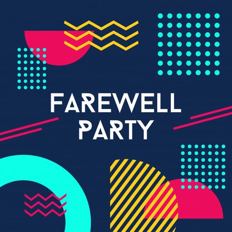 Farewell party illustration | Premium Vector #Freepik #vector #background #banner #pattern #invitation Farewell Poster, Party Illustration, Pattern Invitation, Farewell Party, Farewell Parties, Graphic Editing, Background Banner, Vector Background, Premium Vector