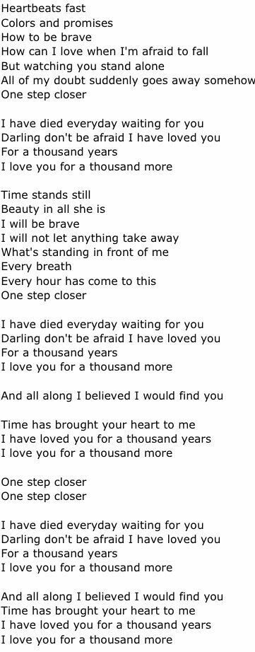 A Thousand Years. . . . . A Thousand Years Song, Thousand Years Song, A Thousand Years Lyrics, Thousand Years Lyrics, Great Song Lyrics, Christina Perri, Song Lyric Quotes, Favorite Lyrics, Breaking Dawn