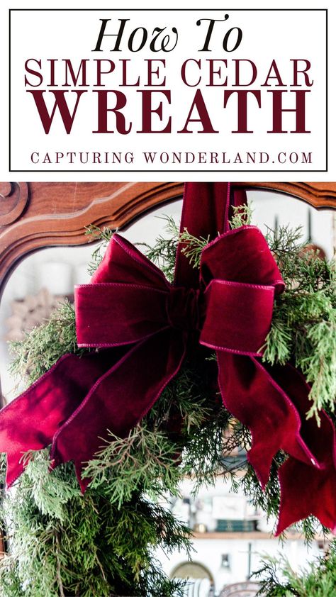 Simple fresh cut cedar wreath with bright burgundy double bow made from velvet ribbon. Cedar Boughs, Cedar Wreath, Branches Diy, Farmhouse Style Wreath, Wood Burning Crafts, Festive Wreath, Christmas Wreaths To Make, Homemade Holiday, Big Bucks