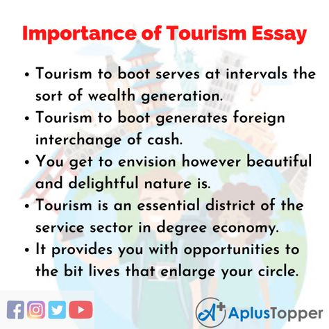 Importance of Tourism Essay | Essay on Importance of Tourism for Students and Children in English Short Essay, Economic Activity, Seven Wonders, Historical Facts, Employment Opportunities, Stressed Out, A Plus, Study Notes, The Common