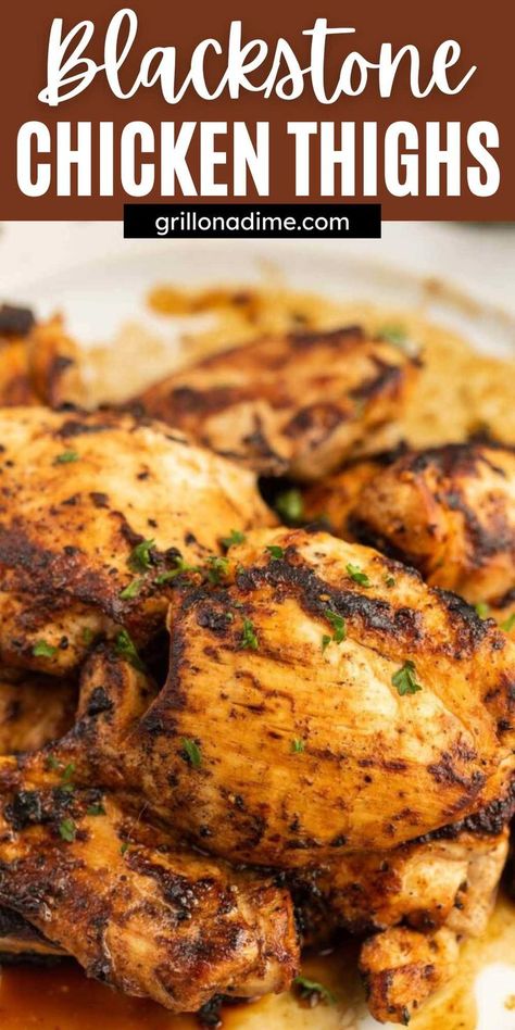 Griddle Chicken Recipes, Griddle Chicken, Blackstone Chicken, Chicken Thigh Seasoning, Griddle Cooking Recipes, Cooking Chicken Thighs, Outdoor Cooking Recipes, Marinated Chicken Thighs, Griddle Recipes