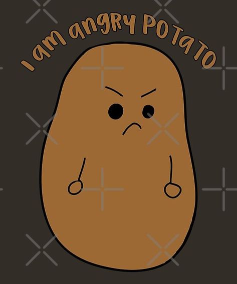 Cute funny angry potato for potato lovers! Angry Potato, Potato Quotes, Potato Meme, Potato Cartoon, Happy Potato, Hot Potato, Meme Funny, Funny Things, Memes Quotes