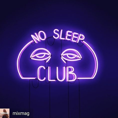 Know the feeling  #musicproducer #songwriter #bbm #bigbreakmusic #edm #deephouse #housemusic #trance #techno #Techhouse  @Regranned from @mixmag . #regrann Glowing Purple Aesthetic, Club Neon Sign, Neon Rouge, Photowall Ideas, Neon Azul, Violet Aesthetic, Neon Quotes, Bedroom Wall Collage, No Sleep