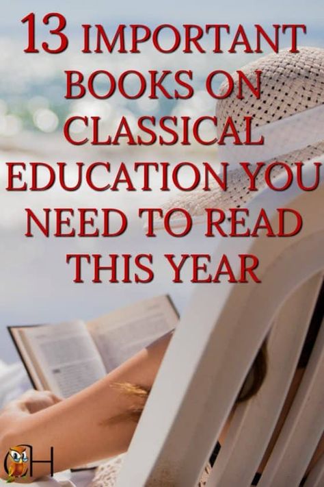 Are you intimidated by the thought of classical education? You need to read one of these important books on classical education and give your kids an amazing education! Classical Education Homeschool, Classical Education Curriculum, Homeschool Middle School Curriculum, Homeschool High School Curriculum, Middle School Curriculum, Classical Homeschool, Educational Architecture, Homeschool Middle School, Homeschool Preschool Curriculum