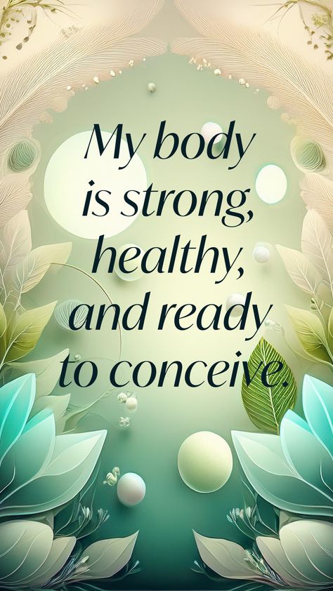 Affirmations for a Healthy Conception Positive affirmations can have a powerful effect on your mind and body. Use these affirmations to boost your fertility and promote a healthy conception: I trust my body to conceive a healthy baby. My womb is a welcoming home for my future child. I am capable of creating new life with ease and grace. #fertilityaffirmations #healthyconception #mindbodyconnection Conception Tips, Pregnancy Preparation, Fertility Nutrition, Pregnancy Affirmations, I Am Capable, Fertility Health, Birth Affirmations, Welcoming Home, Mommy Quotes