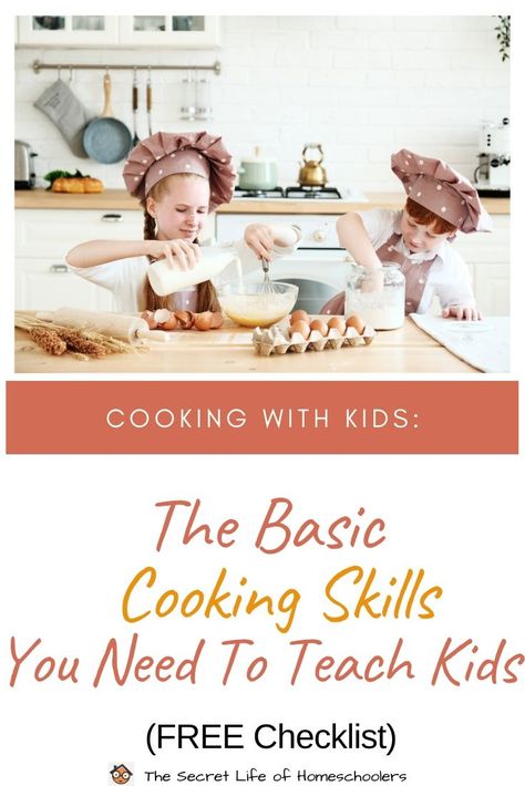 The Basic Cooking Skills You Need To Teach Your Kids April Cooking Activities For Kids, Baking Camp For Kids, Cooking Club Ideas For Kids, Kids Cooking Class Ideas, Beginner Cooking Recipes, Cooking Lessons For Kids, Teach Kids To Cook, Cooking Lesson Plans, Teaching Kids To Cook