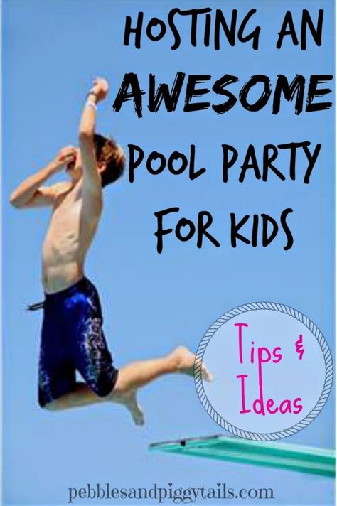 How to Host a Kids Pool Party | Making Life Blissful Pool Party For Kids, Pool Party Ideas For Kids, Kids Pool Party, Fun Food Ideas, Pool Party Ideas, Pool Party Games, Pool Party Kids, Swim Party, Pool Birthday