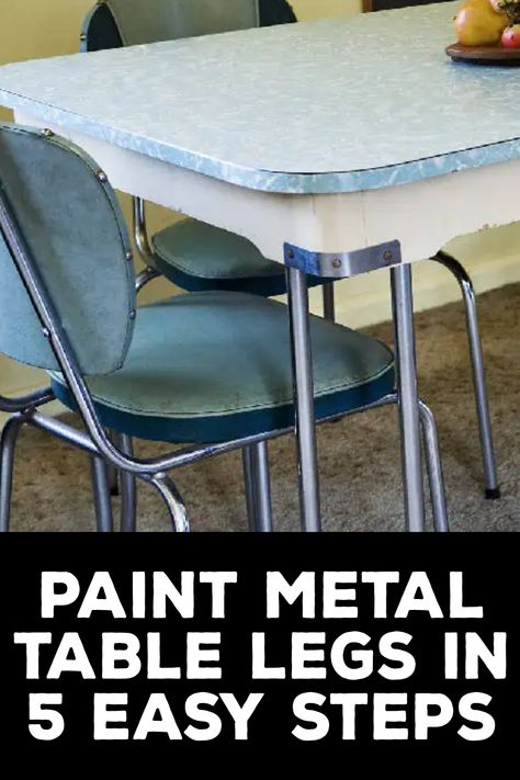 How to Paint Metal Table Legs Formica Tables, Chrome Kitchen Table, Retro Table And Chairs, Trunk Redo, How To Paint Metal, Metal Folding Table, Stainless Steel Table Legs, Table Formica, Metal Table Frame