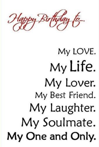 Happy birthday love of my life wishes for the special person who is your love, life, lover, best friend, laughter, soulmate and your's one and only. Happy Birthday To My Love, Birthday To My Love, Birthday Message For Him, Birthday Wishes For Lover, Husband Birthday Quotes, Birthday Wishes For Wife, Birthday Wishes For Girlfriend, Birthday Wishes For Him, Birthday Wish For Husband