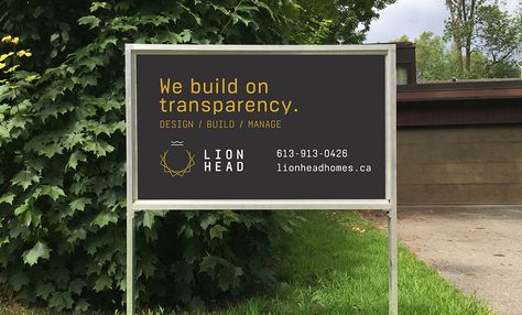 Signage for Ottawa home builder Lionhead by idApostle Construction Signage Design, Landscape Advertising Ideas, Lawn Sign Design, Home Builder Branding, Community Signage, Builder Branding, Construction Signage, Yard Sign Design, Market Signage