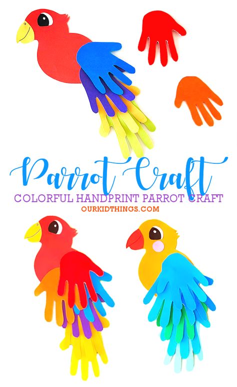 Handprint Parrot Craft Hand Print Parrot Craft, Parrot Art Preschool, Handprint Bird Craft, Parrot Handprint Craft, Preschool Crafts Birds, Parrot Crafts Preschool, Parrot Handprint Bird Craft, Parrot Craft Preschool Template, Spring Crafts For Boys