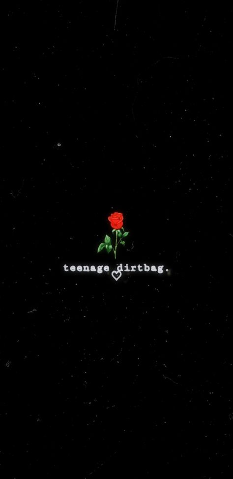 Wallpaper "Teenage Dirtbag. ♡" with rose | by me ♡♡ Teenage Iphone Wallpaper, Teenage Wallpaper Aesthetic, Teenage Dirtbag Wallpaper, Teenage Wallpaper, Teenager Wallpaper, Cool Wallpapers For Teens, Teen Wallpaper, Girl Background