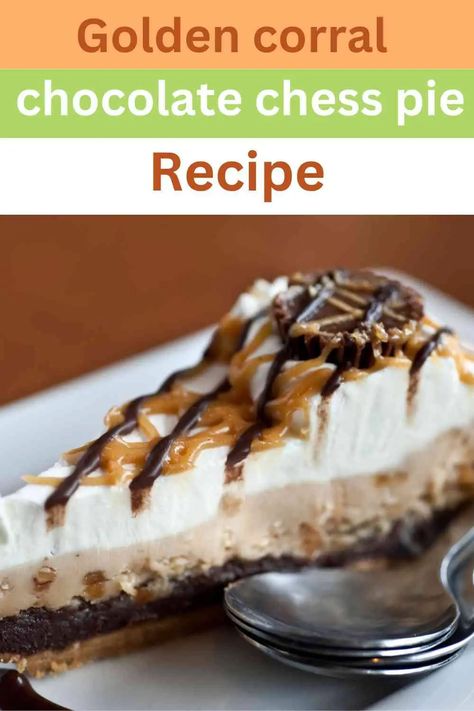 Easy Chocolate Chess Pie, Chocolate Chess Pie Recipe Easy, Chocolate Chess Pie Recipe Old Fashioned, Copycat O'charleys Caramel Pie, Golden Corral Chocolate Chess Pie Recipe, Southern Chocolate Chess Pie, Chocolate Chess Pie Golden Corral, Chocolate Chess Pie Recipe, Chocolate Chess Pie