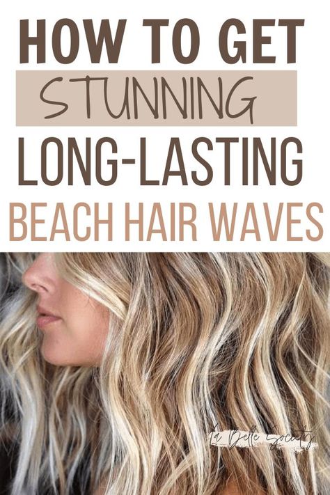 Beach Waves Permanent, Long Lasting Beach Waves, Hair Wand Waves, How To Do Beach Waves For Thick Hair, Fine Hair Beach Waves, Best Curlers For Beach Waves, Be Achy Waves Long Hair, Casual Waves Hair, How To Style Beach Waves Long Hair