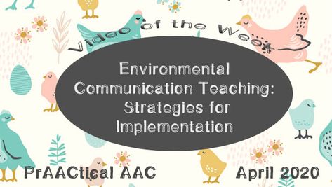 Video of the Week: Environmental Communication Training – Strategies for Implementation : PrAACtical AAC Communication Training, Therapy Fun, Educational Consultant, Language Learning, Special Education, Communication, Presentation, Train, Education