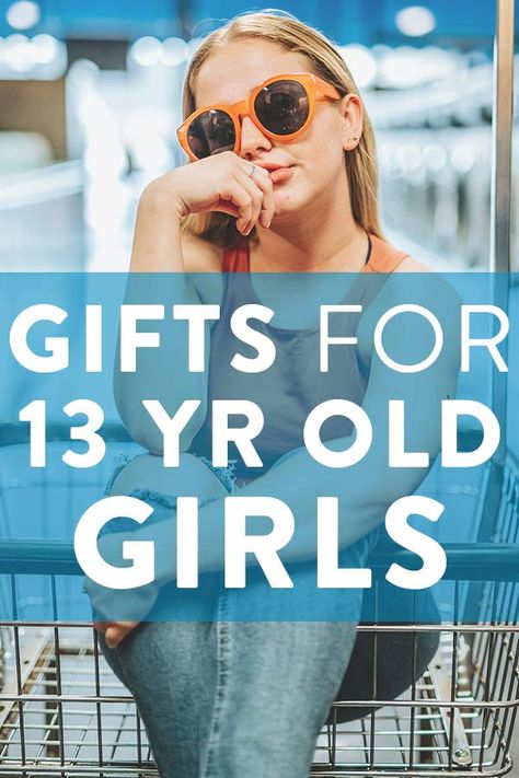 Birthday Gift For 13 Year Girl, Best Gifts For 13 Year Girl, 13 Gifts For 13th Birthday, Birthday Gifts For 13 Girl, Gift Ideas For 13 Year Girl, 13th Birthday Gifts For Girls Ideas, 13 Year Girl Birthday Gifts, Gifts For 13 Year Girl, 13 Birthday Gift Ideas