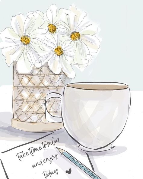 Heather 🌸 Stillufsen sur Instagram : « Today , take time to relax and enjoy today...☕️ #heatherstillufsen #memorialdayweekend #heatherstillufsenart » Rose Hill Designs, Heather Rosehill, Heather Stillufsen Quotes, Heather Stillufsen, Rose Hill, Hello Weekend, Time To Relax, Enjoy Today, Lovely Quote