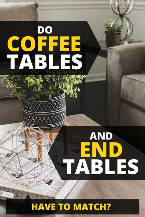 Do Coffee Tables And End Tables Have To Match? Article by HomeDecorBliss.com #HomeDecorBliss #HDB #home #decor Coordinating Coffee And End Tables, Coffee And End Table Decor, Coffee And Side Tables Living Rooms, Coffee And End Tables Ideas Living Rooms, Round Dining Table Diy, Living Room End Table Decor, Decorating End Tables, Coffee Table And End Tables, Round Coffee Table Living Room