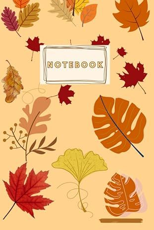 autumn notebook for teens and students, fall colors, fall leaves: Lined Journal/ graduation gift/ 120 pages/ soft cover Autumn Notebook, Lined Journal, Do Homework, Journal Entries, Soft Cover, Fall Leaves, Kindle Reading, Book Recommendations, Book Club Books