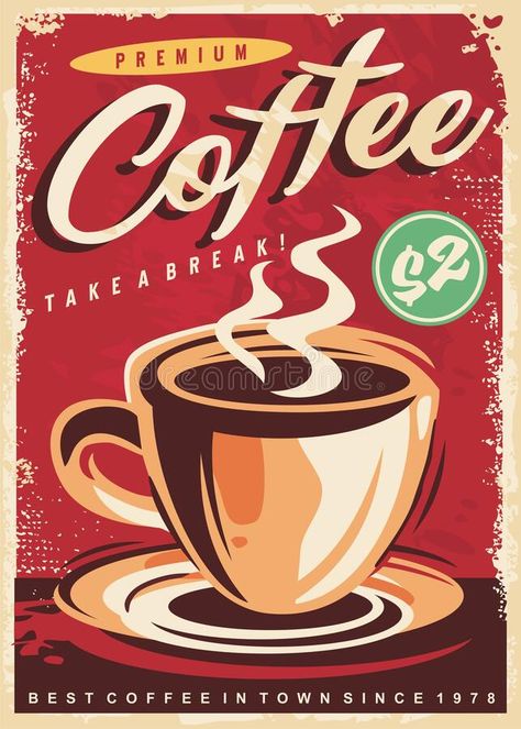 Coffee Retro Poster Design Template Stock Vector - Illustration of decoration, mocha: 240004966 Coffee Vintage Poster, Cooking Poster Design, Retro Coffee Poster, Retro Ads 70s, Coffee Poster Design Ideas, Advertisement Poster Ideas, Coffee Poster Design Graphics, Coffee Shop Poster Design, Cafe Poster Design