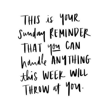 This is your Sunday reminder that you can handle anything this week will throw at you @somerfieldbeauty Sunday Reminder, Quotes Positivity, Sunday Motivation, Make Up Videos, Sunday Quotes, Getting Out Of Bed, Work Week, Working Hard, New Week