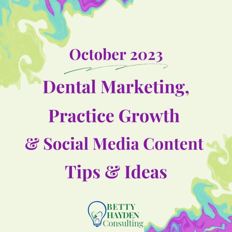 Fall Dental Marketing and Practice Growth Ideas for October 2023 | Fall Dental Marketing Ideas, Orthodontic Health Month, Dental Office Marketing, Office Marketing, Childrens Dental Health, Social Media Content Ideas, Dental Posts, Office Management, Dental Health Month