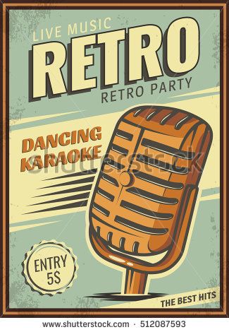 The poster in vintage style on a retro party banner, invitation, flyer,  advertising Retro Design Poster, Old Microphone, Retro Style Posters, Retro Art Prints, Poster Vintage Retro, Retro Disco, Seni Vintage, Invitation Flyer, Vintage Poster Design