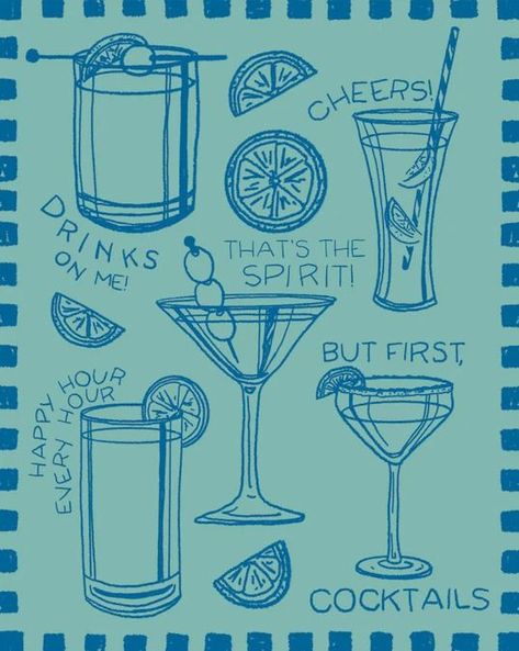 Blue Cocktails Print Happy Hour Themes, Drinking Graphics, Drinking Sayings, Drink Prints, Drink Posters, Every Hour Is Happy Hour, Cocktail Prints, Shot Book, Cocktail Illustration