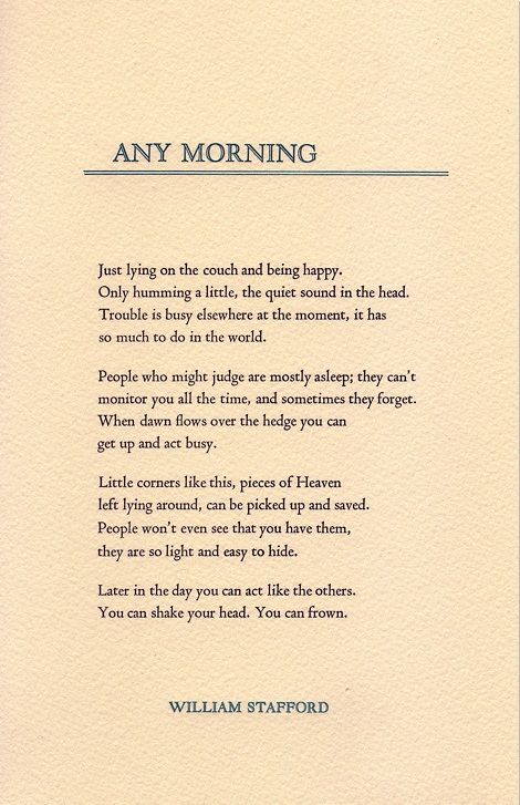 William Stafford - Any Morning 5 Enneagram, William Stafford, Favorite Poems, Book Excerpts, Poetry Poem, Poetry Words, Writing Poetry, Poem Quotes, A Poem