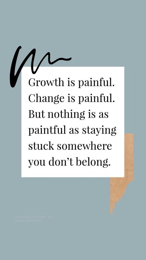 Growth Is Painful, Self Love Quotes, Quotable Quotes, Motivational Quote, A Quote, True Words, Monday Motivation, Meaningful Quotes, Great Quotes