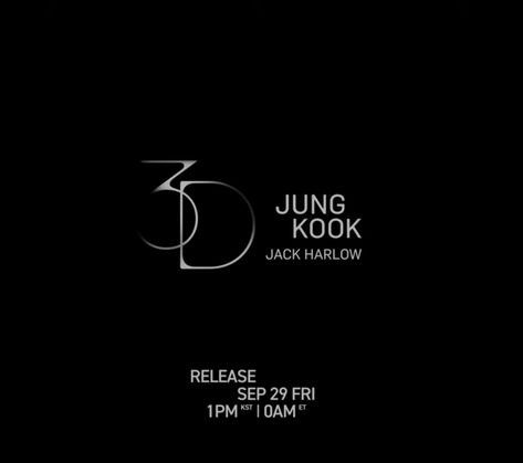 '3D' de Jungkook ft. Jack Harlow. ⏰ Schedules: 29/09/2023 13:00PM (KST) • Thursday, 28 de September 22:00 PM 🇧🇿🇨🇷🇬🇹🇳🇮🇭🇳🇸🇻🇲🇽 23:00 PM 🇨🇴🇵🇦🇵🇪🇪🇨 • Friday , 29 de September 00:00 AM 🇻🇪🇵🇷🇩🇴🇧🇴🇨🇺🇵🇾 01:00 AM 🇧🇷🇺🇾🇦🇷🇨🇱 06:00 AM 🇪🇸 13:00 PM 🇰🇷🇯🇵 3D IS COMING 3D BY JUNGKOOK OUT TODAY #3DOUTTODAY #3DISCOMING #3D_byJungkook #JK #jungkook 3d Jungkook, Jungkook 3d, Bts Journal, Bts Stickers, Jack Harlow, Fantasy Photography, Picture Logo, September 22, Black Swan