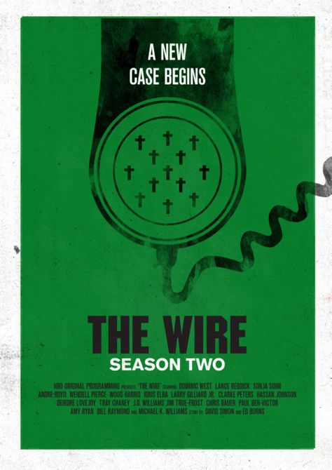 The Wire by Rob Deacon #thewire #tvposters #minimaltvposters The Wire Poster, The Wire Hbo, Ed Burns, Michael K Williams, Dominic West, Tv Posters, Drama Tv Series, Inspirational Movies, Movies Worth Watching