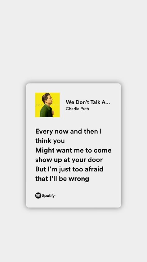 lyrics on spotify Charlie Puth Spotify Lyrics, We Dont Talk Anymore Lyrics, We Don't Talk Anymore Lyrics, Lyrics On Spotify, We Don't Talk Anymore, Music Edits, Spotify Songs, Dont Talk, Funny Instagram Captions