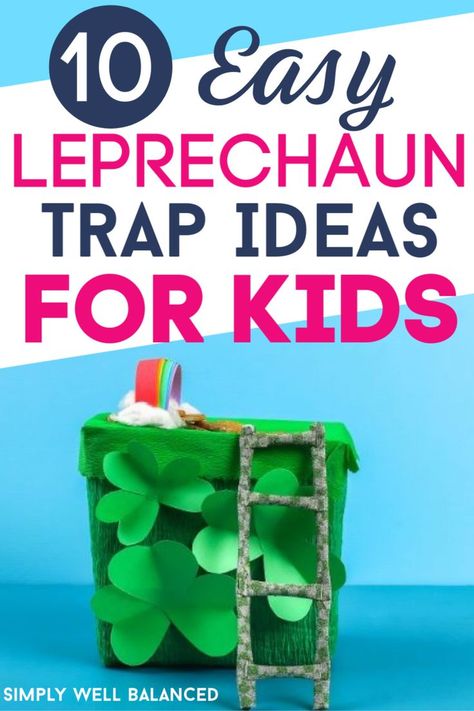 10 Super easy leprechaun trap ideas for kids. Perfect plans for making a leprechaun trap for a school project. Simple DIY Leprechaun traps for preschool and kindergarten. Have fun catching a leprechaun with these simple traps that kids can make. #DIY #leprechauntrap #stpatricksday #march #kids Leprachan Trap For Kids Easy, Kindergarten Leprechaun Trap, Easy Leprechaun Trap, Leprechaun Trap Ideas, Diy Leprechaun, Leprechaun Trap Project, Leprechaun Tricks, Kids Building, Leprechaun Trap