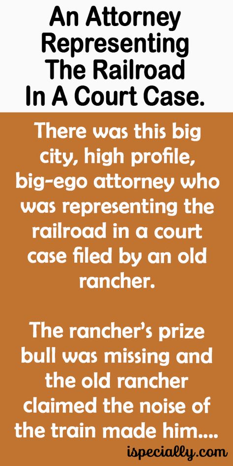 An Attorney Representing The Railroad In A Court Case. – Railroad Humor, Big Ego, Sports Channel, Funny Long Jokes, Long Jokes, Jokes And Riddles, News Channel, Tv Channels, News Channels