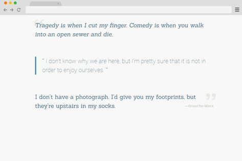 25+ Unique & Creative CSS Blockquote Inspirations For Text-Heavy Sites Pen Quotes, Elegance Quotes, Being There For Someone Quotes, Steven Pressfield, Block Quotes, Boxing Quotes, Notes Style, Web Elements, Quotation Marks