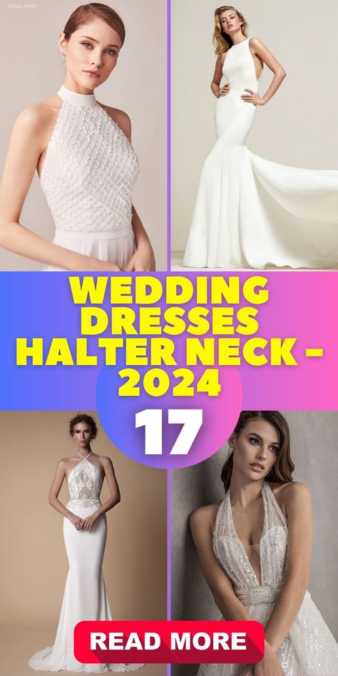 The 2024 collection of wedding dresses halter neck is ideal for the bride looking for a gown that combines elegance and comfort. These dresses often feature lightweight, flowing fabrics, suitable for a beach or boho-themed wedding. Brides can choose from a range of hairstyles to complement the relaxed yet chic style of their gown Haltered Wedding Gown, Hairstyles For Halter Top Dress, Wedding Hair For Halter Dress Style, Halter Neck Wedding Gown, Halter Style Wedding Dresses, Wedding Hairstyles For High Neck Dresses, Wedding Hair For Halter Dress, Hairstyles For Halter Dress Wedding, Hair Styles For Halter Neck Dress