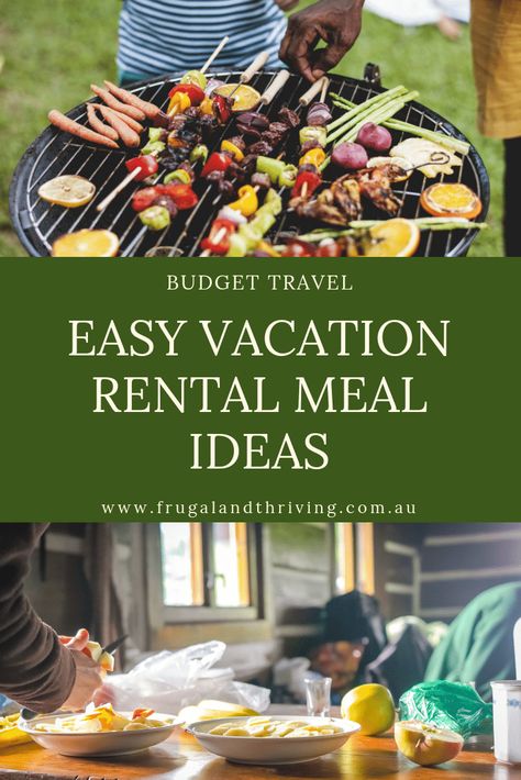 Meal Ideas For Cabin Vacation, Timeshare Meals Easy Recipes, Vacation Cooking Meal Planning, Cooking On Vacation Meal Planning, Foods To Take On Vacation, Cabin Menu Ideas, Easy Vrbo Meals, Vacation Cooking Ideas, Easy Air Bnb Meals