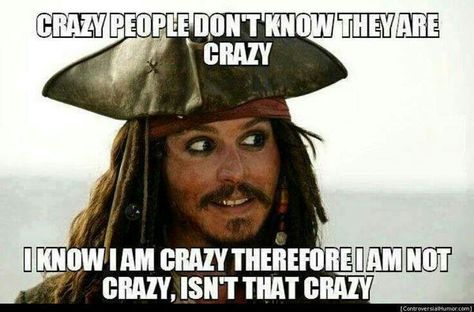 Crazy People.....Captain Jack Sparrow Sparrow Quotes, Jack Sparrow Quotes, Johnny Depp Funny, John Depp, Kaptan Jack Sparrow, Pirate Day, Vibes Art, Captain Jack Sparrow, Awesome Quotes