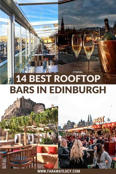 Edinburgh Bars, Restaurants In Edinburgh, Edinburgh Restaurants, Edinburgh Scotland Travel, Edinburgh Travel, Scotland Vacation, Scotland Road Trip, Best Rooftop Bars, Rooftop Bars