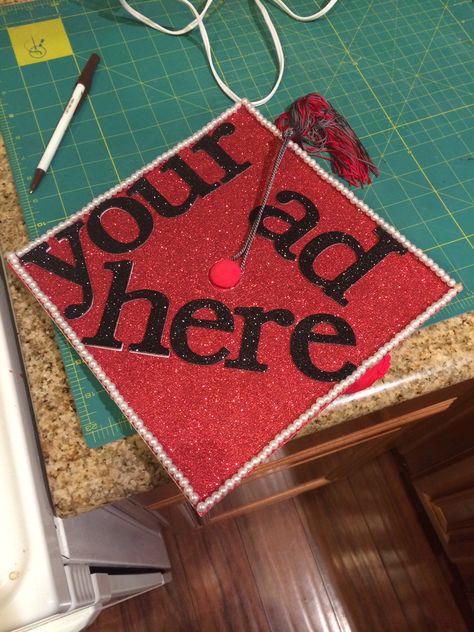 Decorated my graduation cap! I'm an advertising major and I thought this saying fit the bill :D Advertising Graduation Cap, Marketing Major Graduation Cap, Graduation Cap Designs Marketing, Graduation Cap Designs Business, Marketing Graduation Cap, Manifesting Photos, Advertising Major, Graduation Vibes, Graduation Cap Designs College