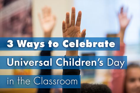 Universal Children's Day is November 20th Universal Children's Day Activities, World Children's Day Activities, Universal Children's Day, Citizenship Activities, Children's Day Activities, Technical Communication, Learn Handwriting, International Children's Day, Children Day