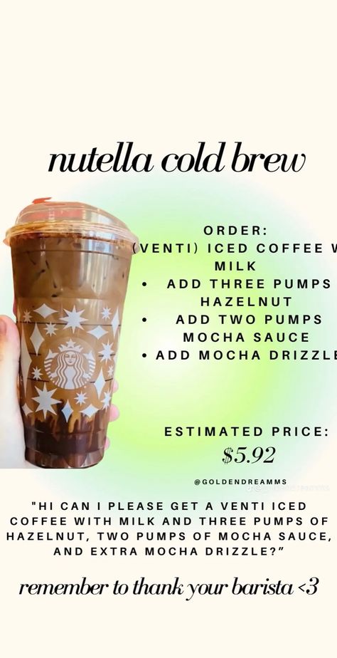 Nutella Starbucks, Starbucks Drink Menu, Starbucks Secret Menu Recipes, Cold Starbucks Drinks, Secret Starbucks Recipes, Starbucks Drinks Diy, Iced Starbucks Drinks, Coffee Recipes Starbucks, Healthy Starbucks Drinks