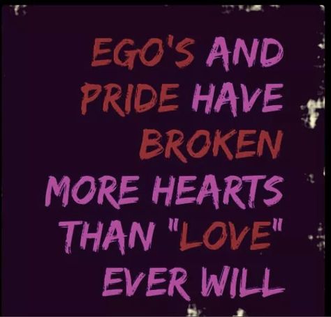 Ego and pride Get A Life Quotes, Ego Quotes, Pride Quotes, Wise Words Quotes, Life Inspiration, Quotes About God, Lessons Learned, Good Thoughts, Fact Quotes