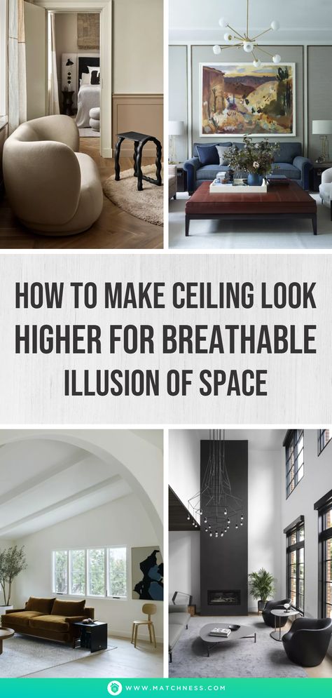 When your ceiling feels low, you can really mess with the proportions of your room. Making your ceiling look higher will upgrade your room presentation. #ceilingideas #highceiling #interiordesigns