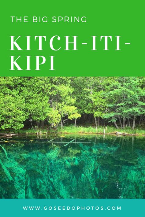 Kitch-iti-Kipi - Go See Do Photography Kitch-iti-kipi Michigan, Michigan Girl, Michigan Travel, Upper Peninsula, Pure Michigan, Summer Travel, The Only Way, The View, Nice View