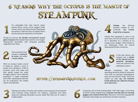 6 Reasons Why the Octopus Is the Mascot of Steampunk - check out why you have to have octopus glasses and more when you are a steampunk fan!! Octopus Names, Steampunk Octopus, Octopus Tattoo, Octopus Art, Science Fiction Novels, The Octopus, Call Of Cthulhu, Jules Verne, Steampunk Design