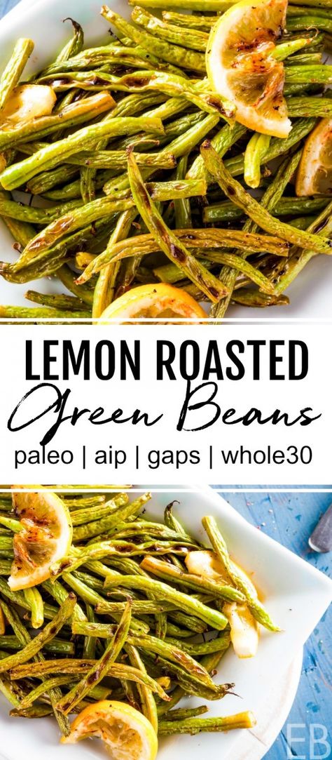 Paleo Green Beans, Dinners Ideas, Eat Beautiful, Green Beans Side Dish, Thanksgiving Servings, Holiday Side Dish, Roasted Green Beans, Holiday Side, Whole30 Recipes